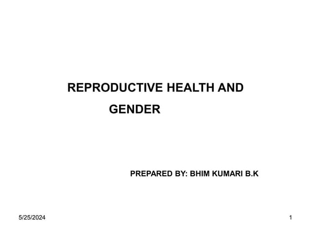 Reproductive  health  and Gender  for public  heath students