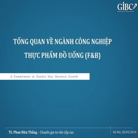 Ngành thực phẩm và đồ uống Việt Nam 2013 - GIBC