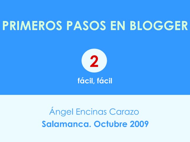 Primeros Pasos En Blogger.2