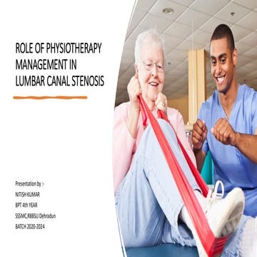 Role of Physiotherapy management in lumbar canal stenosis.