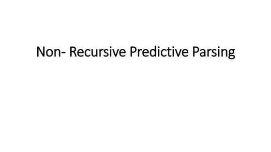 Non- Recursive Predictive Parsing.pptx