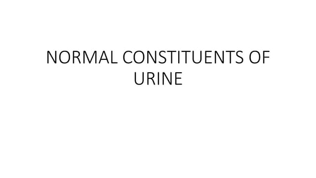normal urine.pptx