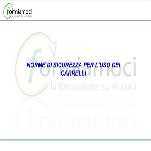 Norme Di Sicurezza Per Luso Dei Carrelli