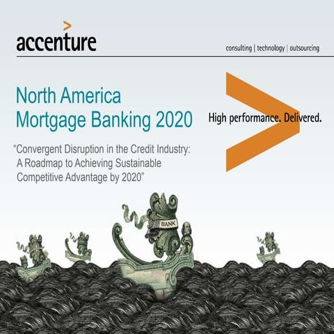 North America Mortgage Banking 2020: Convergent Disruption in the Credit Indu...