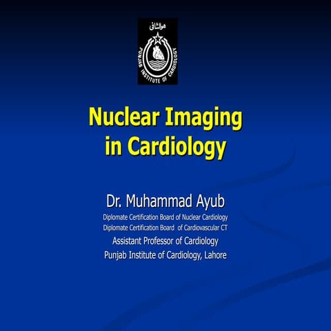 Nuclear Imaging In Cardiology Cme