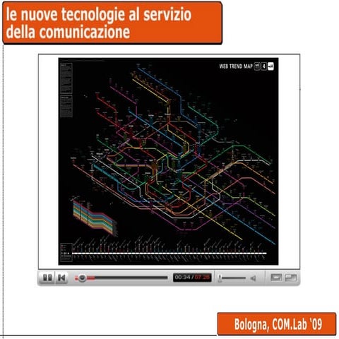 COM.Lab '09: "le nuove tecnologie al servizio della comunicazione"