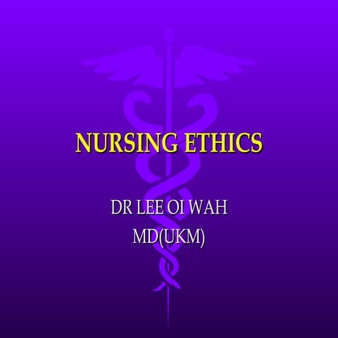 Nursing ethics