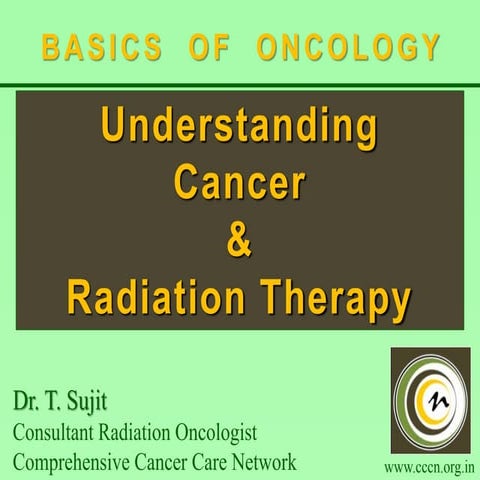 Understanding Cancer & Radiation Therapy