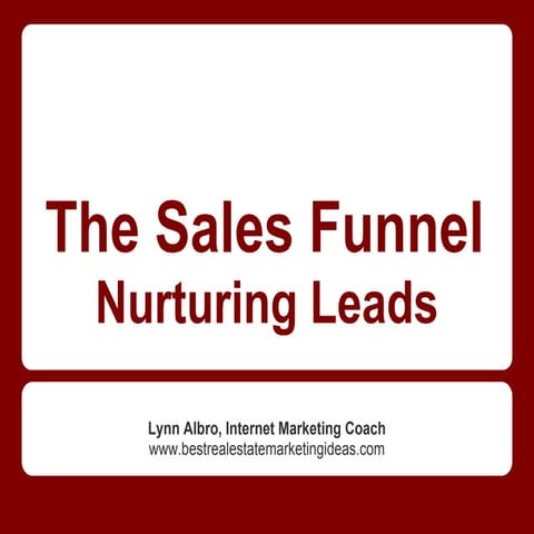 Nurturing leads 