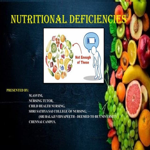 NUTRITIONAL DEFICIENCIES IN CHILDREN.pptx