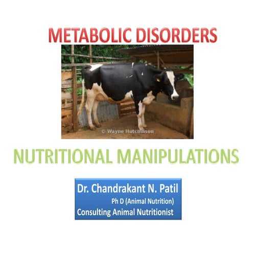 Nutritional manipulations