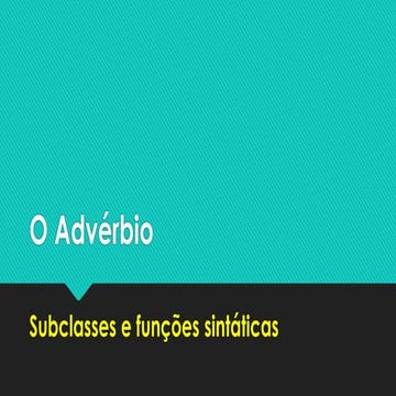 O advérbio