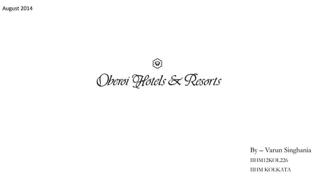 PPT on Oberoi Hotels.