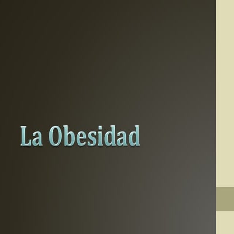 La Obesidad