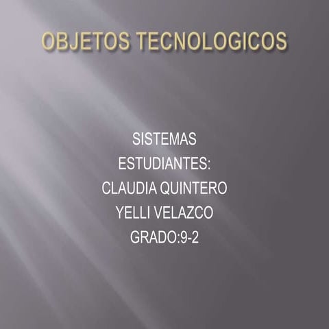 Objetos tecnologicos