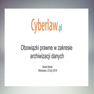 Obowiązki prawne w zakresie archiwizacji danych