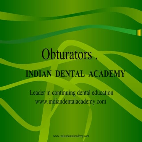 Obturators /certified fixed orthodontic courses by Indian dental academy 