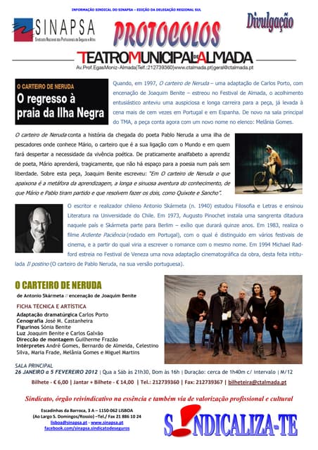 O CARTEIRO DE NERUDA  de Antonio Skármeta // encenação de Joaquim Benite 