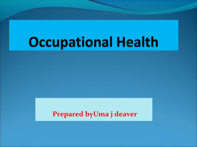 Occupational health