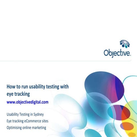 How to do usability testing and eye tracking