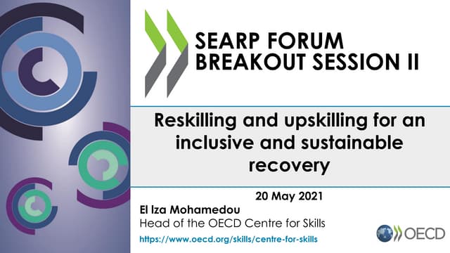 Southeast Asia Regional Programme Forum 2021: Breakout session “Reskilling an...
