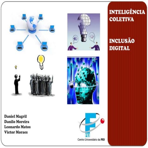 Inteligência Coletiva e Inclusão Digital