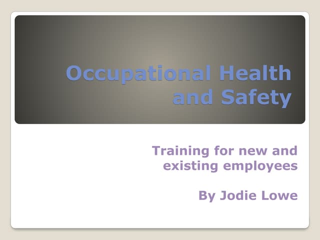 Occupational Health and Safety Powerpoint Presentation