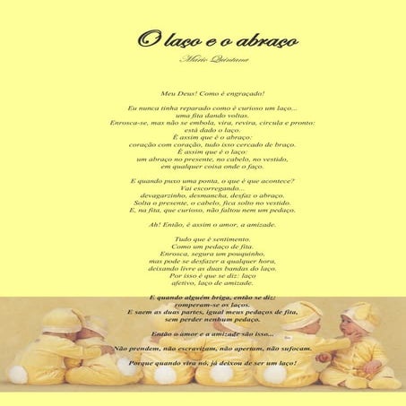 O laço e o abraço