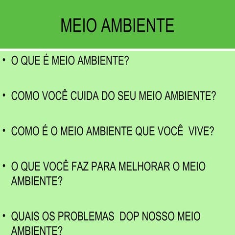 O meio ambiente slides