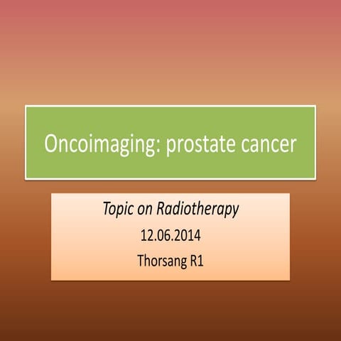 Oncoimaging: prostate cancer