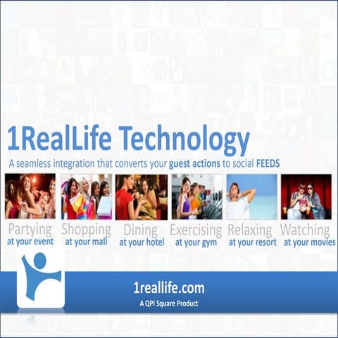 One real life - Digitize your world