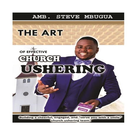 The art of effective ushering- Revised Edition