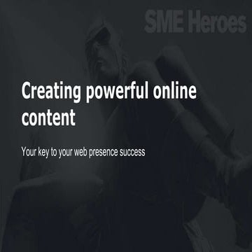 Creating online powerful content workshop slides