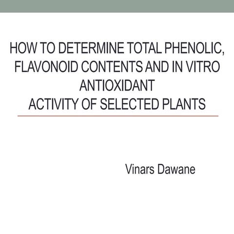 How to find antioxidant properties from selected plants