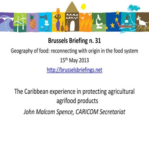 The Caribbean experience in protecting agricultural and agrifood products