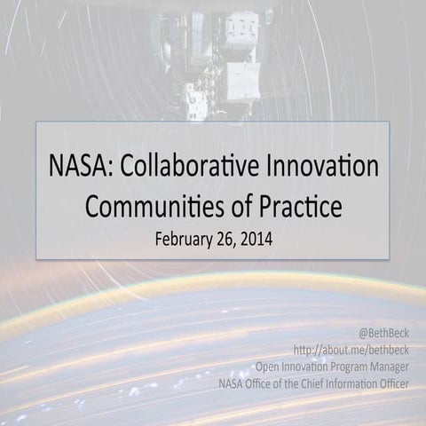 NASA: Collaborative Innovation for 2014 Open Innovation Conference