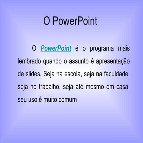 O power point tutorial