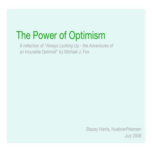 Optimism, as told by Michael J. Fox