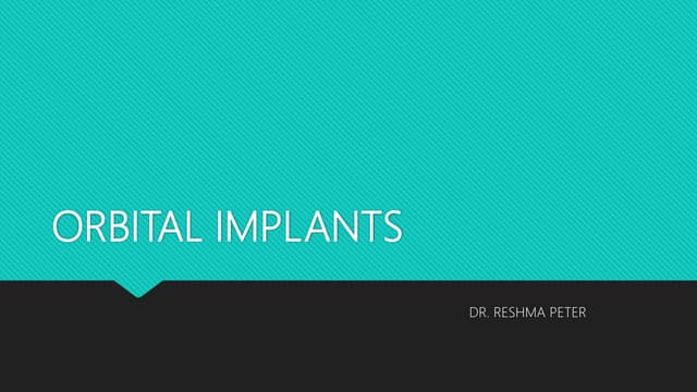 Orbital implants
