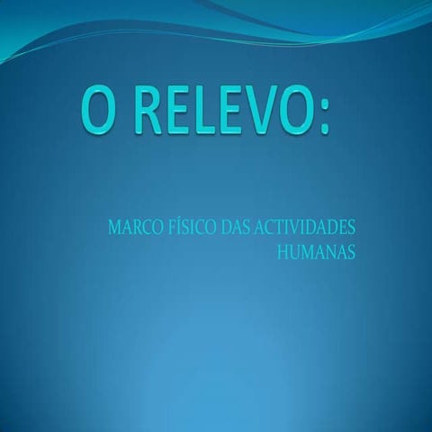 Tema1: O RELEVO