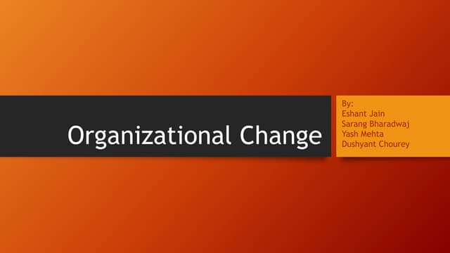 Organizational change