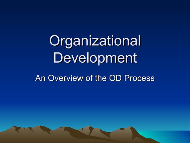 Organizational development overview
