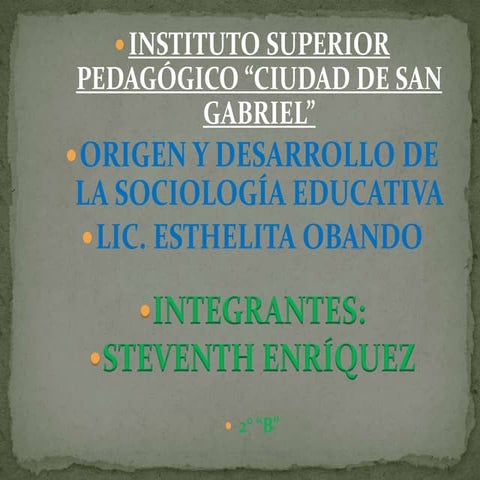 Origen de la sociologia de la educacion
