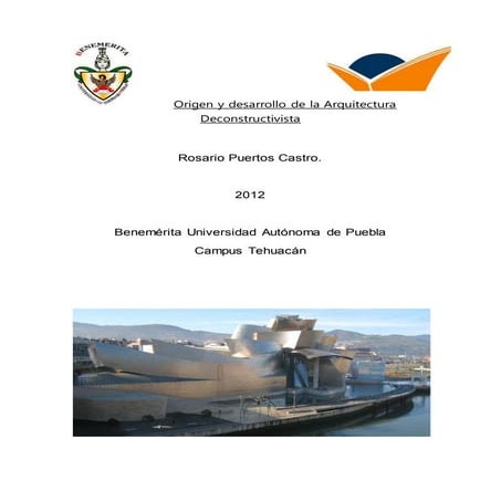 Origen y desarrollo de la arquitectura deconstructivista (ensayo)