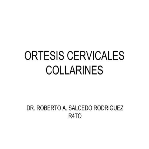 Ortesis cervicales