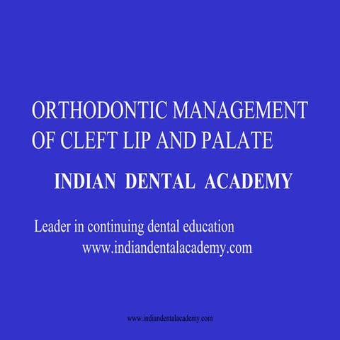 Orthodontic management of cleft lip and palate  /certified fixed orthodontic ...