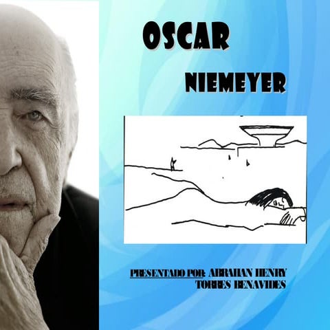 OSCAR NIEMEYER