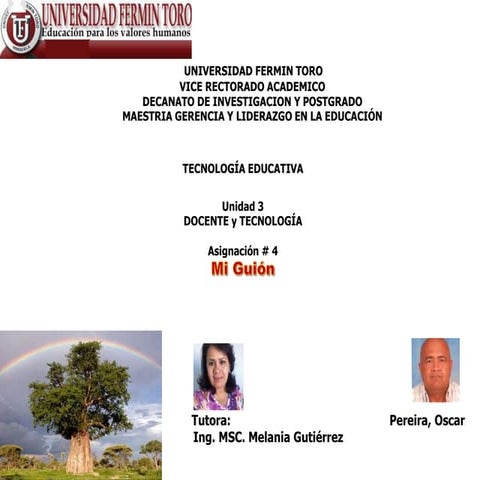 Guion sobre Tecnología Educativa . UFT. Oscar Pereira