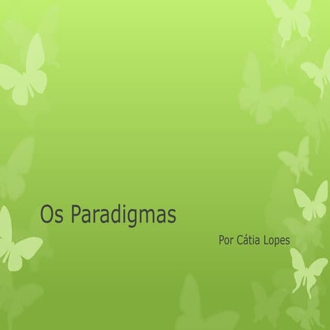 Os Paradigmas
