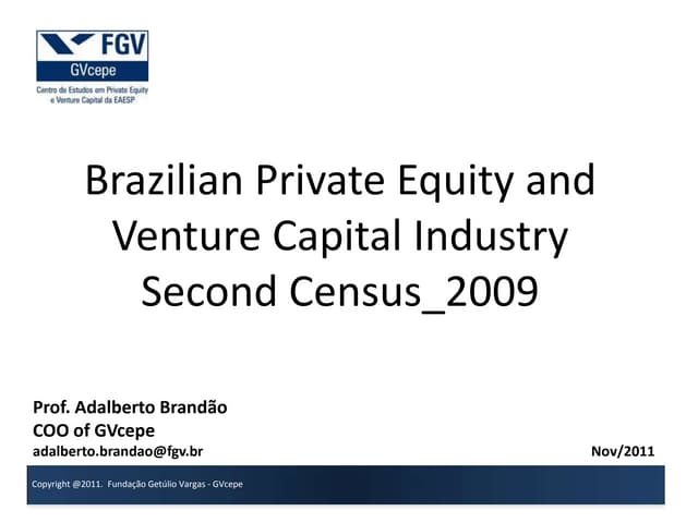 Overview 2o census_brazilian_ind_pevc_2009_g_vcepe